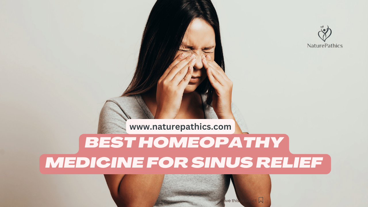 Best homeopathy medicine for Sinus Relief Homeopathy In Australia
